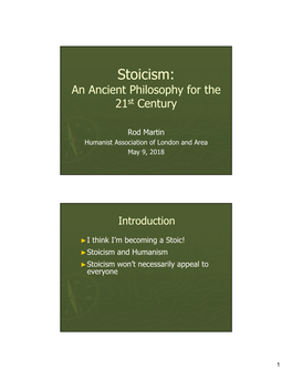 Stoicism: an Ancient Philosophy for the 21St Century