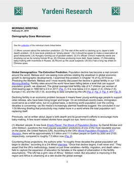 1 MORNING BRIEFING Demography Goes
