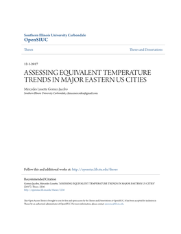 ASSESSING EQUIVALENT TEMPERATURE TRENDS in MAJOR EASTERN US CITIES Mercedes Lissette Gomez-Jacobo Southern Illinois University Carbondale, Clima.Mercedes@Gmail.Com