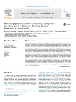 Multilocus Phylogenetic Inference in Subfamily Chlorogaloideae and Related Genera of Agavaceae – Informing Questions in Taxonomy at Multiple Ranks ⇑ Jenny K