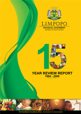 YEAR REVIEW REPORT 1994 - 2009 a Discussion Document