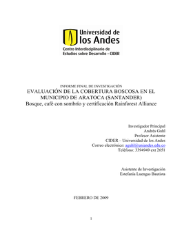 EVALUACIÓN DE LA COBERTURA BOSCOSA EN EL MUNICIPIO DE ARATOCA (SANTANDER) Bosque, Café Con Sombrío Y Certificación Rainforest Alliance
