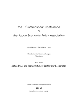 The 1St International Conference of the Japan Economic Policy Association