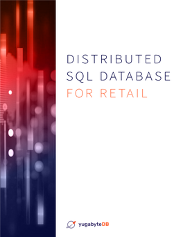 Distributed Sql Database for Retail