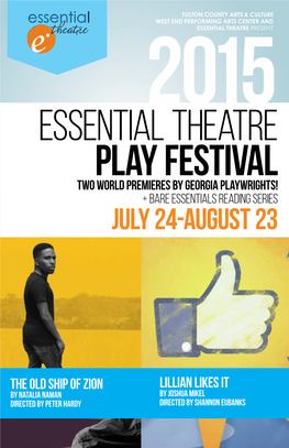 Essential Theatre Play Festival Two World Premieres by Georgia Playwrights! + Bare Essentials Reading Series July 24-August 23