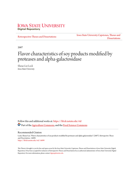 Flavor Characteristics of Soy Products Modified by Proteases and Alpha-Galactosidase