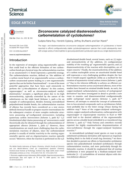 Zirconocene Catalyzed Diastereoselective Carbometalation of Cyclobutenes† Cite This: Chem