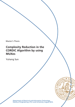 Complexity Reduction in the CORDIC Algorithm by Using Muxes