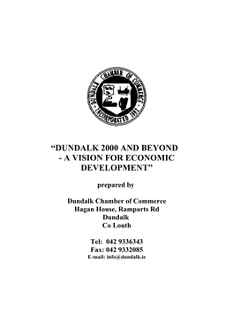 Dundalk 2000 and Beyond - a Vision for Economic Development”