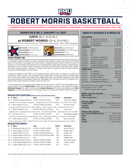 Robert Morris Basketball 8 Conference Regular-Season Championships // 8 Conference Tournament Championships // 9 Postseason Appearances (6 Ncaa, 2 Wnit, 1 Wbi)
