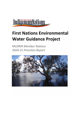 First Nations Environmental Water Guidance Project MLDRIN Member Nations 2020-21 Priorities Report