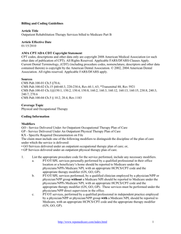 Billing and Coding Guidelines Article Title Outpatient Rehabilitation Therapy Services Billed to Medicare Part B Article Effect