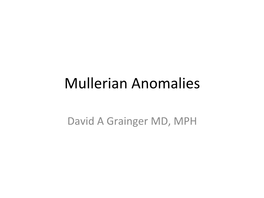 Mullerian Anomalies