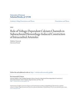 Role of Voltage-Dependent Calcium Channels in Subarachnoid Hemorrhage-Induced Constriction of Intracerebral Arterioles Matthew Ysn Toriak University of Vermont