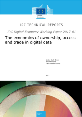 The Economics of Ownership, Access and Trade in Digital Data