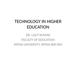 Technology in Higher Education