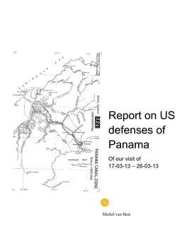 Panama Canal Zone Site Visit March 16-27, 2013