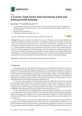 Gravity: Dark Sector, Post-Newtonian Limit and Schwarzschild Solution