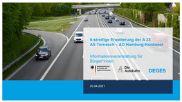 6-Streifige Erweiterung Der a 23 AS Tornesch – AD Hamburg-Nordwest