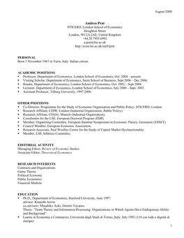 Andrea Prat STICERD, London School of Economics Houghton Street London, WC2A 2AE, United Kingdom +44.20.7955.6992 A.Prat@Lse.Ac.Uk