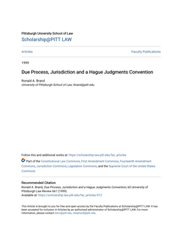 Due Process, Jurisdiction and a Hague Judgments Convention