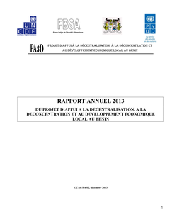Rapport Annuel 2013 Du Projet D’Appui a La Decentralisation, a La Deconcentration Et Au Developpement Economique Local Au Benin