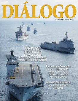 Unitas, O Exercício Naval Mais Antigo Do Mundo, Completa 60 Anos