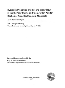 Hydraulic Properties and Ground-Water Flow in the St. Peter-Prairie Du Chien-Jordan Aquifer, Rochester Area, Southeastern Minnesota