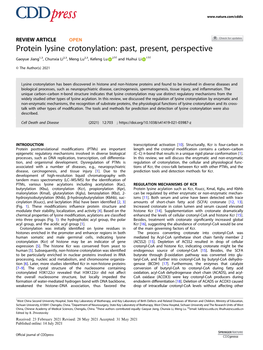 Protein Lysine Crotonylation: Past, Present, Perspective ✉ ✉ Gaoyue Jiang1,3, Chunxia Li2,3, Meng Lu2,3, Kefeng Lu 2 and Huihui Li 1