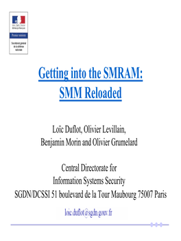 Getting Into the SMRAM: SMM Reloaded