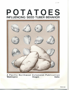 Potatoes Influencing Seed Tuber Behaviors