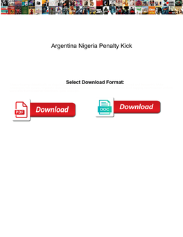 Argentina Nigeria Penalty Kick Regional