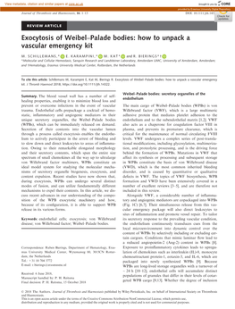 Exocytosis of Weibel–Palade Bodies: How to Unpack a Vascular Emergency Kit