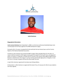 Justin Dentmon Biographical Information