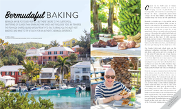 BERMUDA MAY BE POSTCARD-PERFECT, but THERE’S MORE to THIS SUBTROPICAL Baking Culture Is No Exception