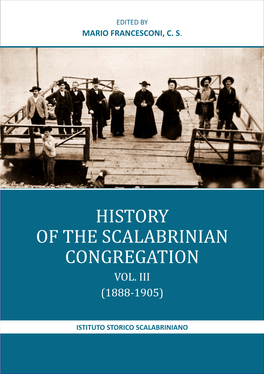 History of the Scalabrinian Congregation Vol