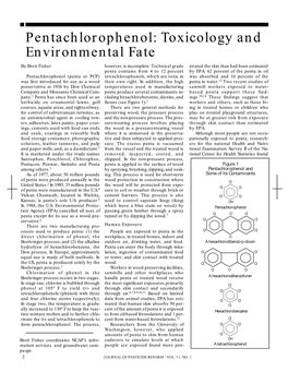 Pentachlorophenol: Toxicology and Environmental Fate by Brett Fisher However, Is Incomplete