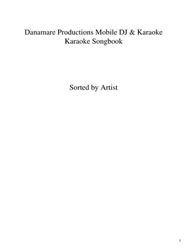 Danamare Productions Mobile DJ & Karaoke Karaoke Songbook Sorted