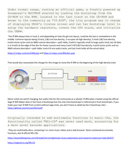 Under Normal Usage, Running an Official Game, a Freshly Powered up Dreamcast's BOOTROM Started by Loading the Bootstrap from the GD-ROM to the RAM