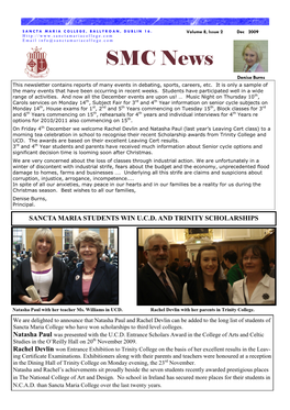 SMC News Denise Burns This Newsletter Contains Reports of Many Events in Debating, Sports, Careers, Etc