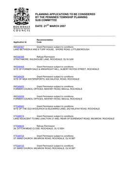 Planning Applications to Be Considered by the Pennines Township Planning Sub Committee Date: 21St March 2007