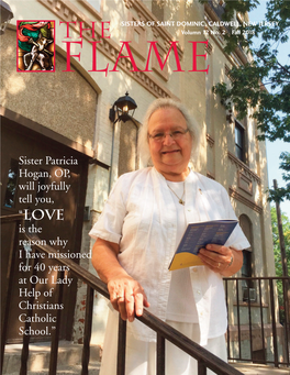 The Flame SISTERS of SAINT DOMINIC of CALDWELL, NJ Letter from the Prioress