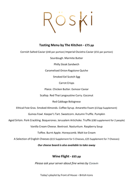 Tasting Menu by the Kitchen - £75 Pp