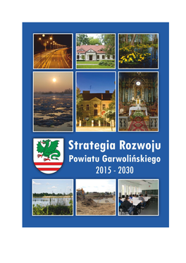 Strategia Rozwoju Powiatu Garwolińskiego Na Lata 2015-2030
