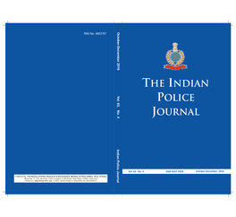 The Indian Police Journal the Indian Police Journal Vol