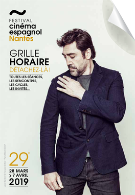 Grille Horaire Détachez-Là ! Toutes Les Séances, Les Rencontres, Les Cycles, Les Invités… Javier Bardem © François Berthier / Paris Match SCOOP