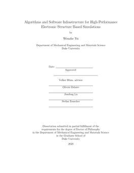 Algorithms and Software Infrastructure for High-Performance Electronic Structure Based Simulations by Wenzhe Yu