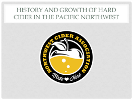 Craft Cider in the Pacific Northwest