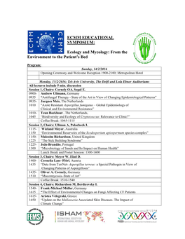 ECMM EDUCATIONAL SYMPOSIUM: Ecology and Mycology: from The