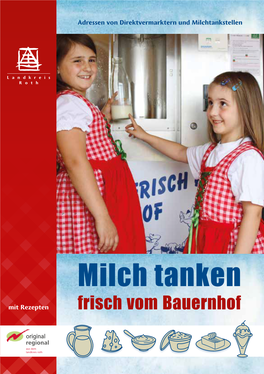 Milch Tanken Mit Rezepten Frisch Vom Bauernhof 3 Wendelstein Rohr A6 24 24 Schwabach Schwanstetten